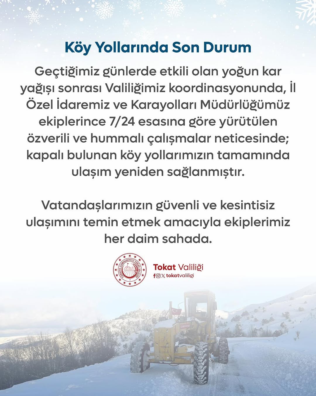 Köy Yollarında Son Durum - Tokat Valiliği Açıkladı