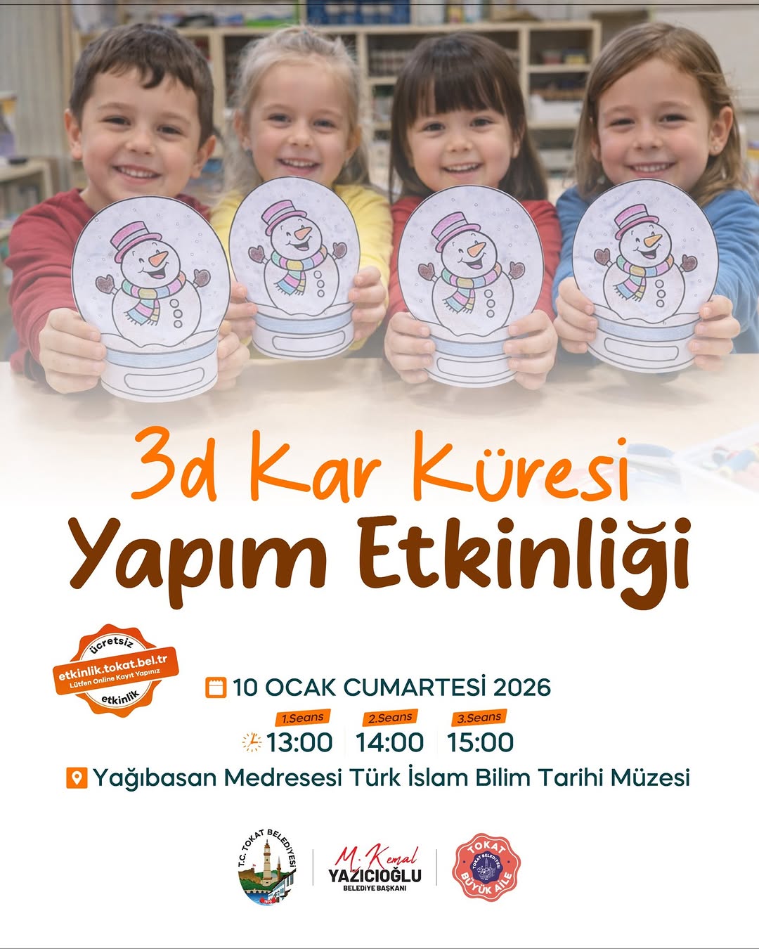 Tokat Belediyesi 3D Kar Küresi Yapım Etkinliği Düzenliyor