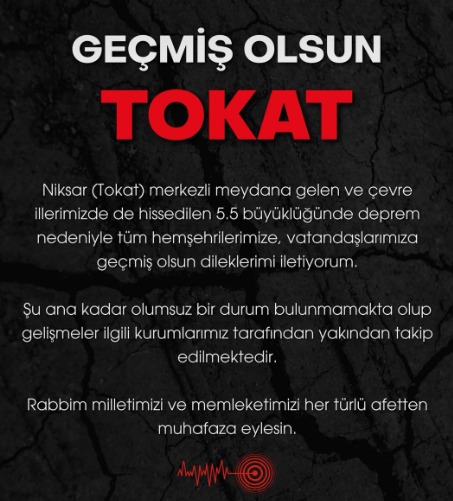 Tokat'ta Yaşanan Deprem Sonrası Geçmiş Olsun Mesajları
