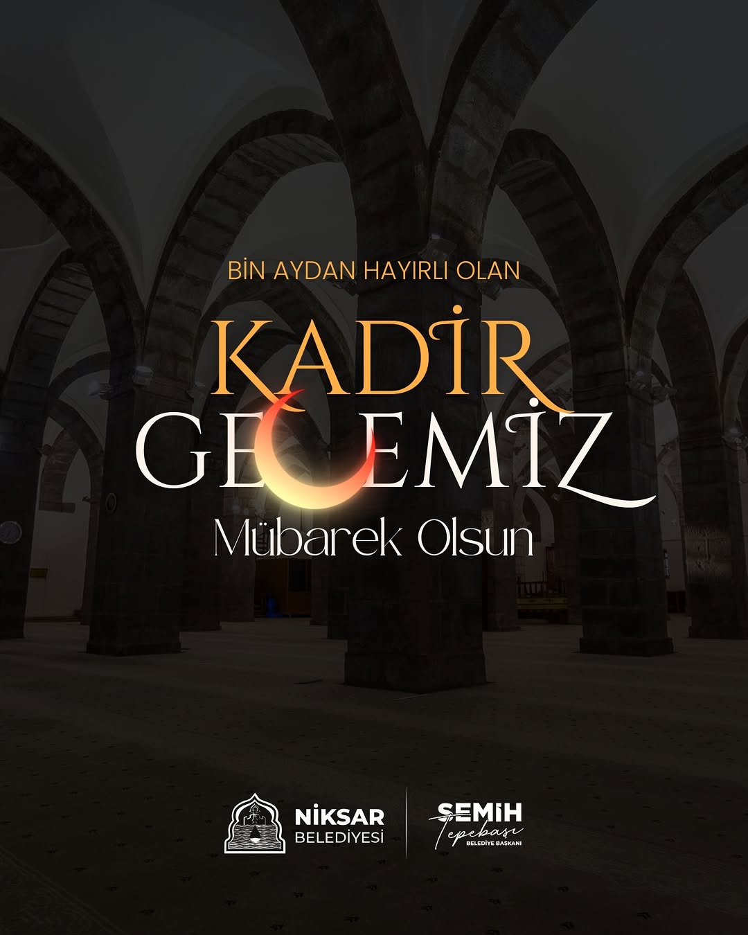 Niksar Belediye Başkanı Semih Tepebaşı'nın Kadir Gecesi Mesajı