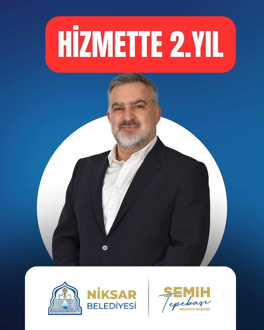 Niksar Belediye Başkanı Semih Tepebaşı'ndan 2. Yıl Mesajı: 'Niksar için AŞKla'
