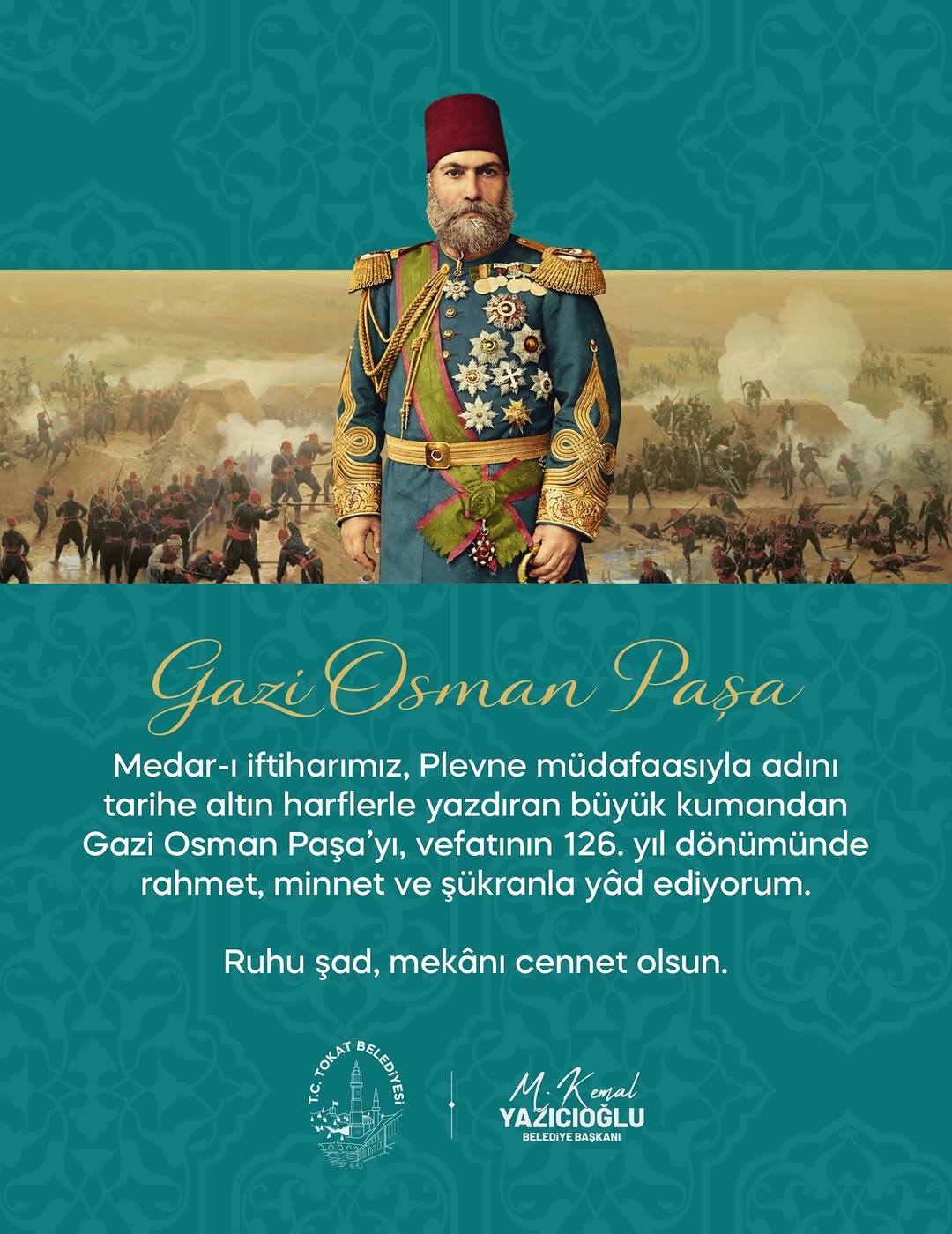 Gazi Osman Paşa'nın Vefatının 126. Yıl Dönümünde Anma Mesajı
