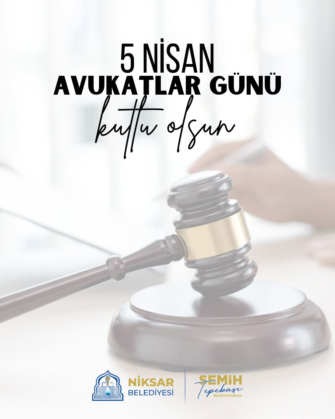 Adaletin Tesisi ve Hukukun Üstünlüğü için Avukatlar Günü Kutlaması