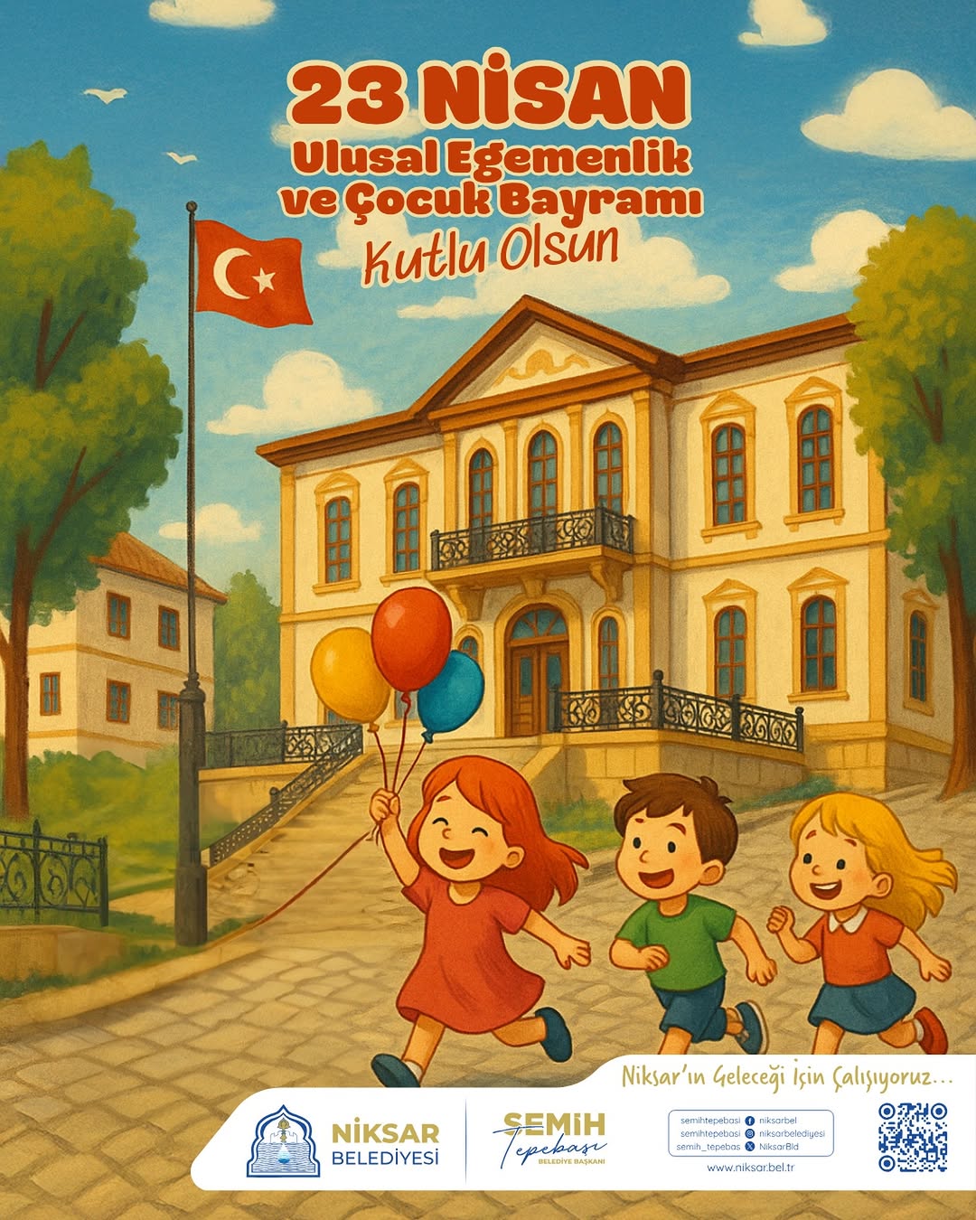 23 Nisan Ulusal Egemenlik ve Çocuk Bayramı Kutlaması