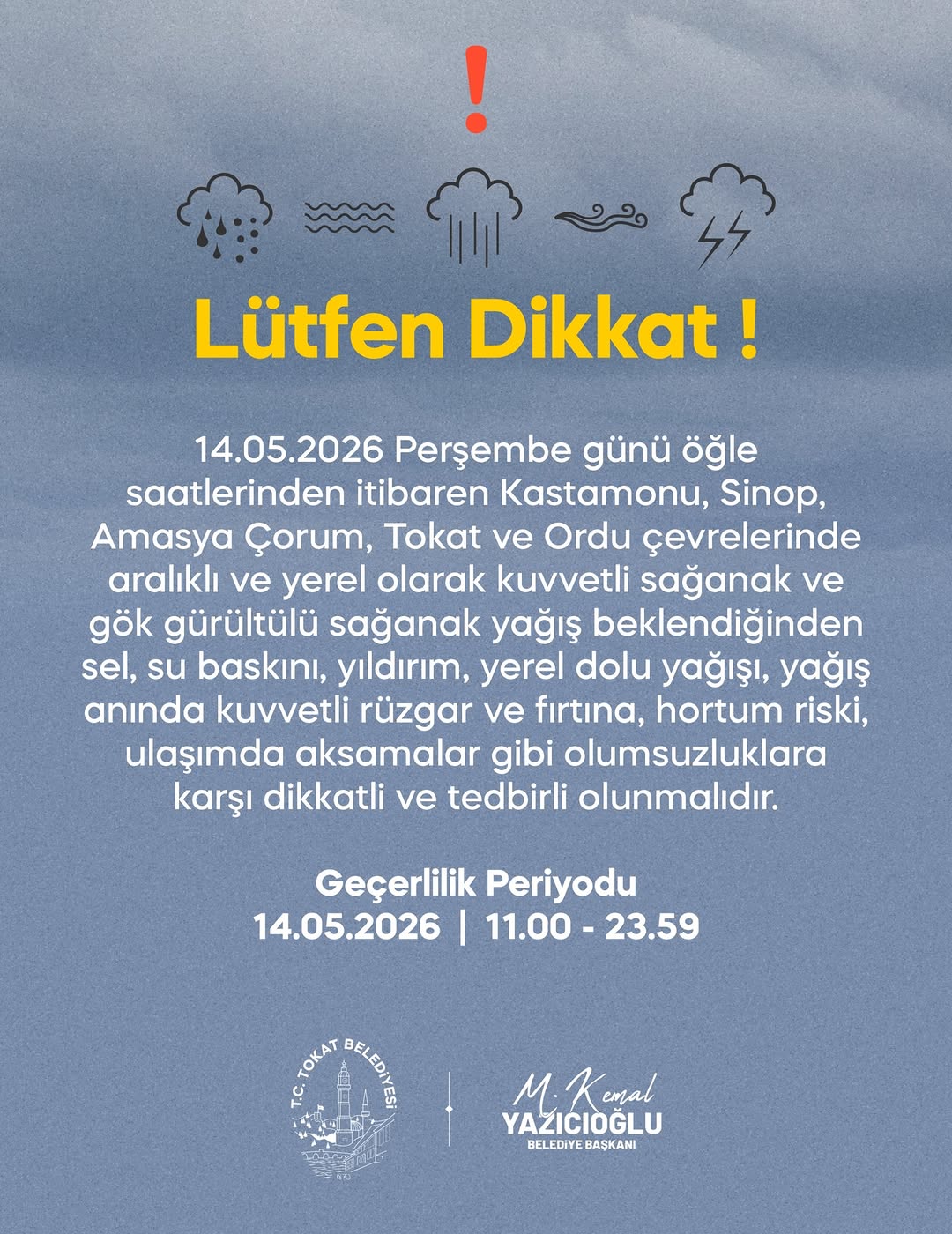 14.05.2026 Tarihinde Tokat ve Çevresinde Sağanak Yağış Uyarısı