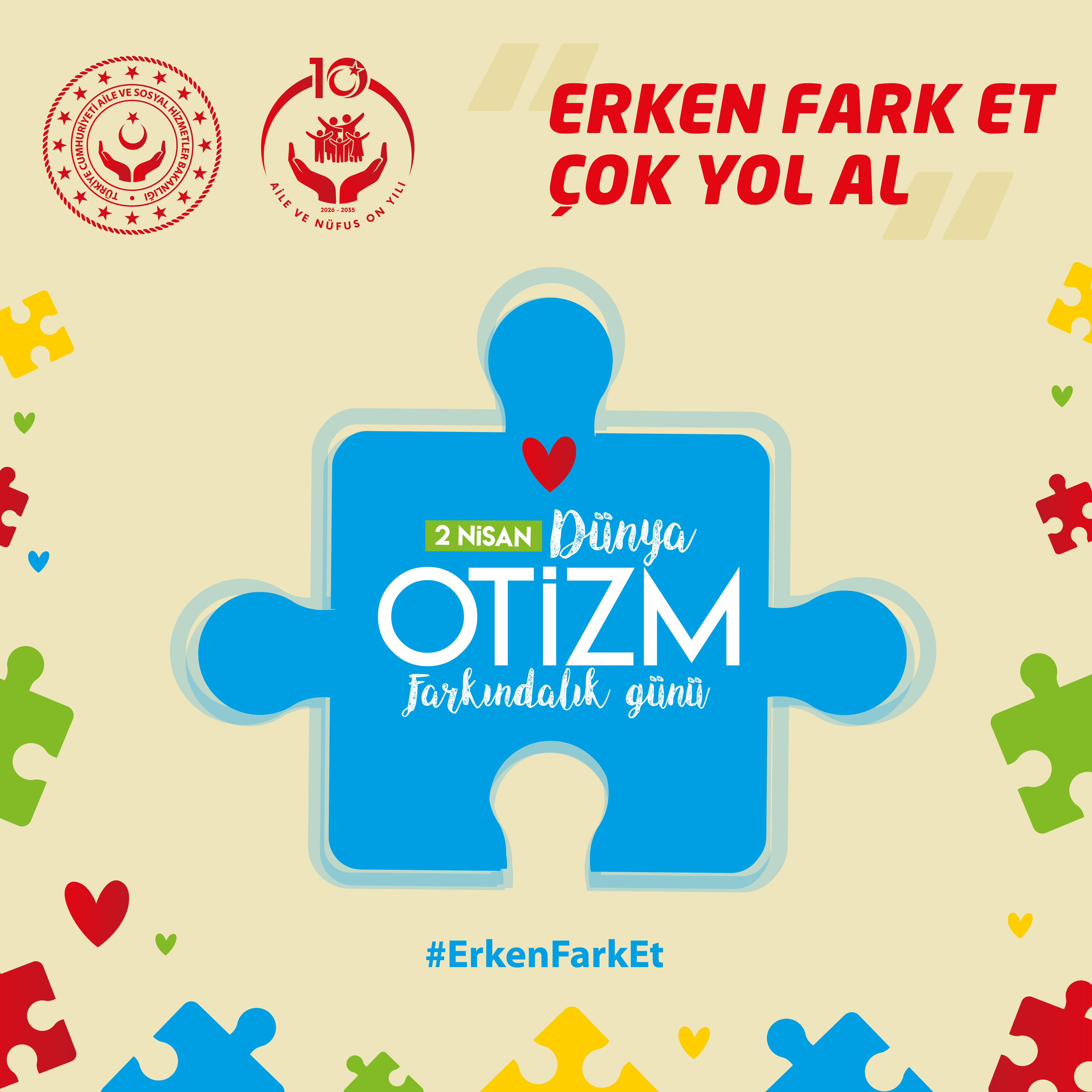 Otizm Farkındalığı Vurgusu