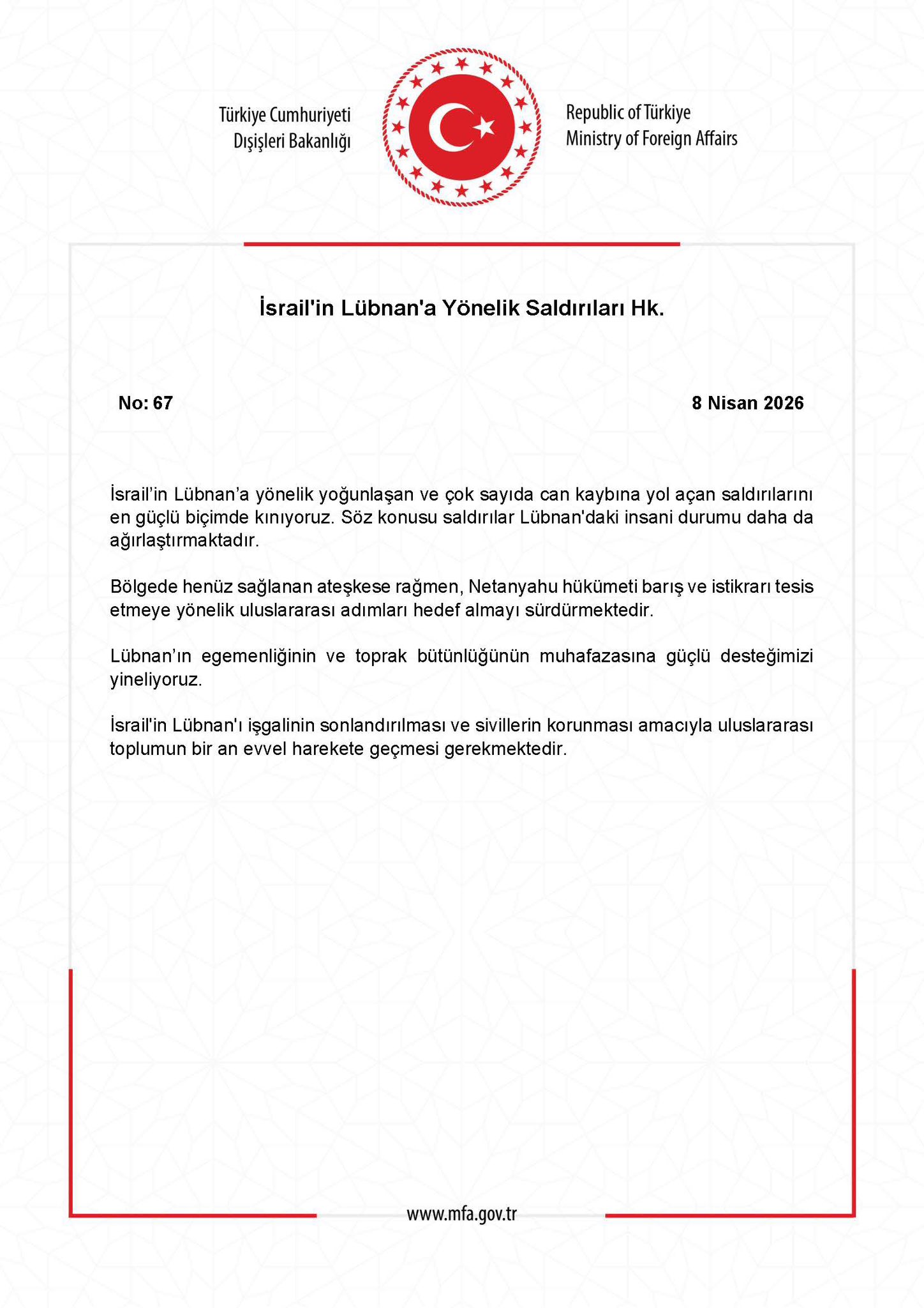 Türkiye, İsrail'in Lübnan'a Yönelik Saldırılarını Kınadı