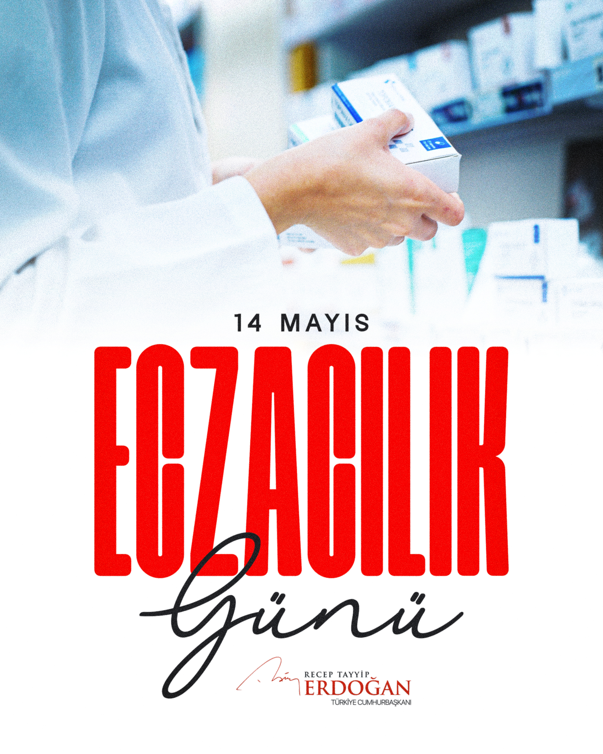 Eczacılık Günü'nde eczacılara teşekkür mesajı